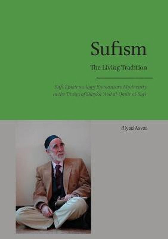 Sufism - The Living Tradition  (English, Paperback, Asvat Riyad)