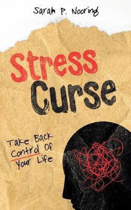 Stress Curse  (English, Paperback, Nooring Sarah P)