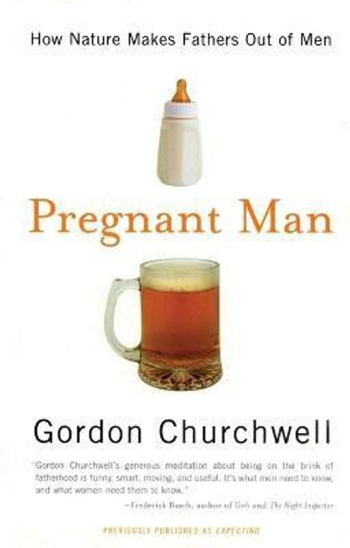 Pregnant Man  (English, Paperback, Churchwell Gordon)