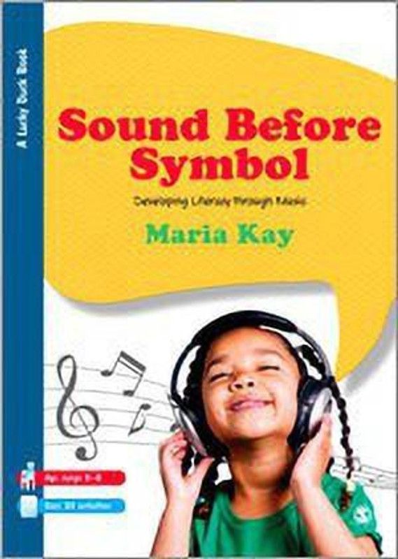 Sound Before Symbol  (English, Paperback, Kay Maria)