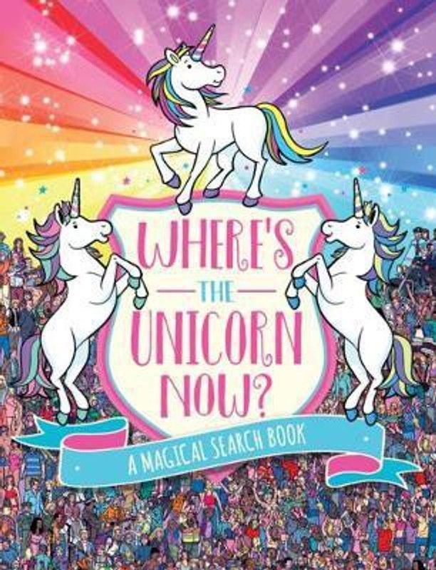 Where's the Unicorn Now?  (English, Paperback, Schrey Sophie)