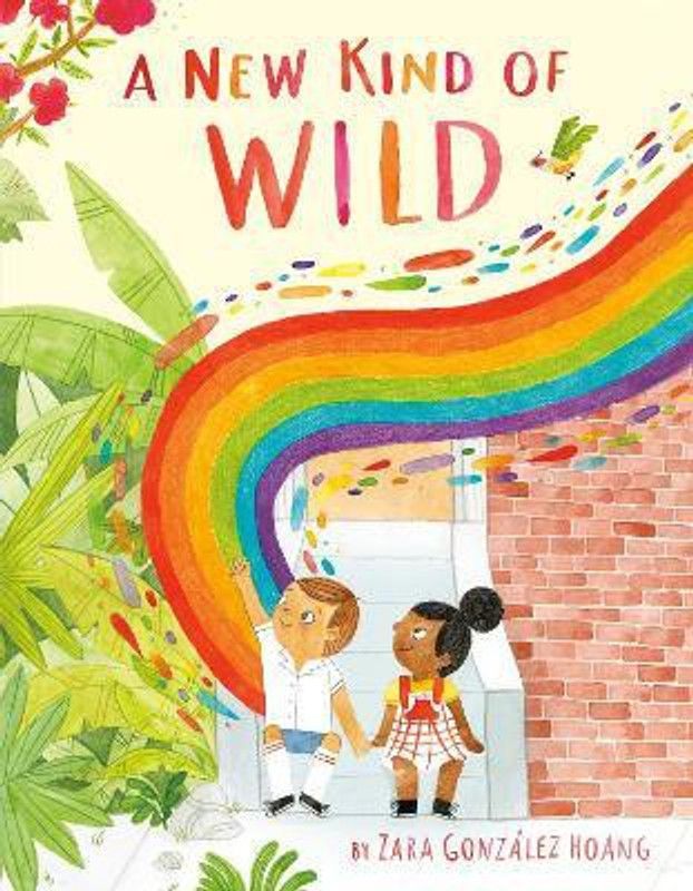 A New Kind of Wild  (English, Hardcover, Hoang Zara Gonzalez)