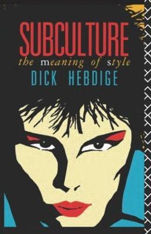 Subculture  (English, Paperback, Hebdige Dick)