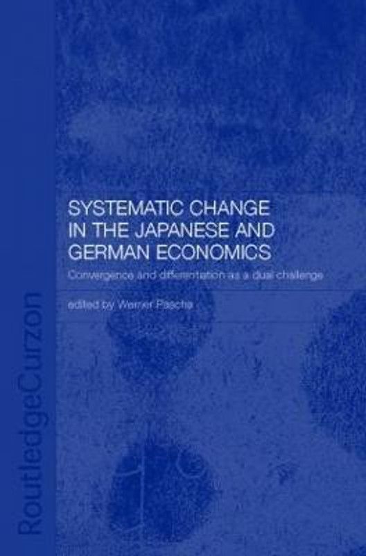 Systemic Changes in the German and Japanese Economies  (English, Hardcover, unknown)
