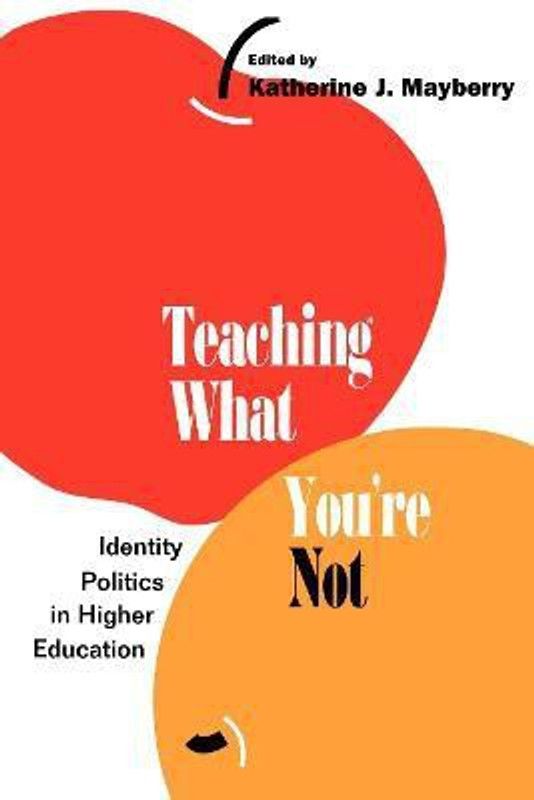 Teaching What You're Not  (English, Paperback, unknown)