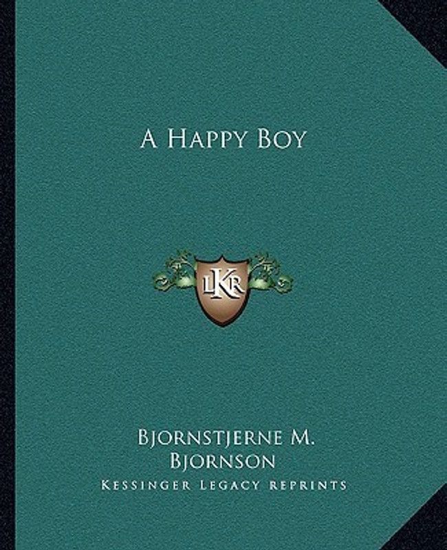 A Happy Boy a Happy Boy  (English, Paperback, Bjornson Bjornstjerne)