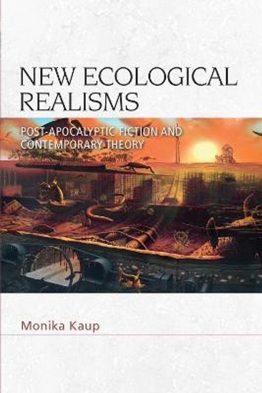 New Ecological Realisms  (English, Paperback, Kaup Monika)