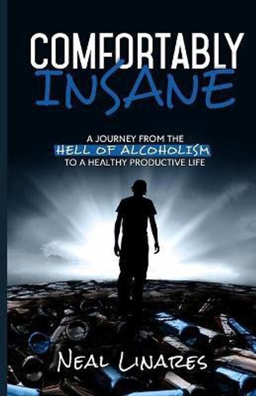 Comfortably Insane  (English, Paperback, Linares Neal)