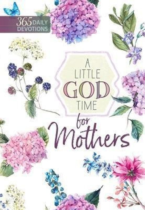 A Little God Time for Mothers  (English, Paperback, Broadstreet Publishing)
