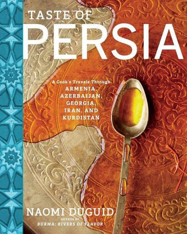 Taste of Persia  (English, Hardcover, Duguid Naomi)