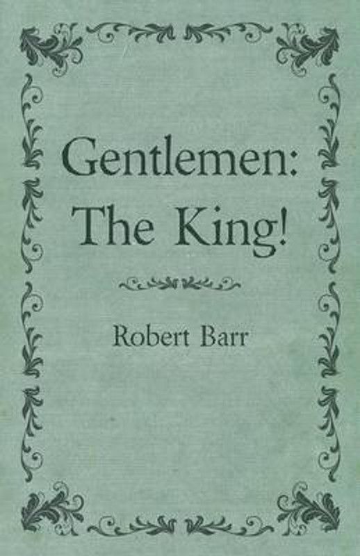 Gentlemen  (English, Paperback, Barr Robert)