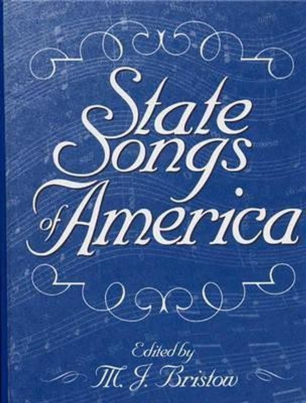 State Songs of America  (English, Hardcover, Bristow Michael J.)