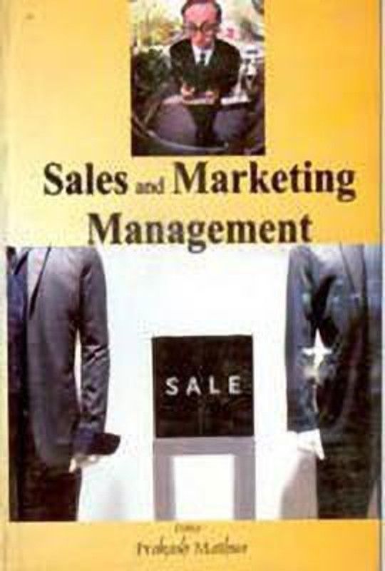 Sales and Marketing Management  (English, Hardcover, Mathur Prakash)