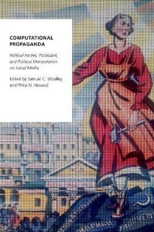 Computational Propaganda  (English, Paperback, unknown)
