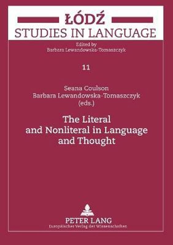 The Literal and Nonliteral in Language and Thought  (English, Paperback, unknown)