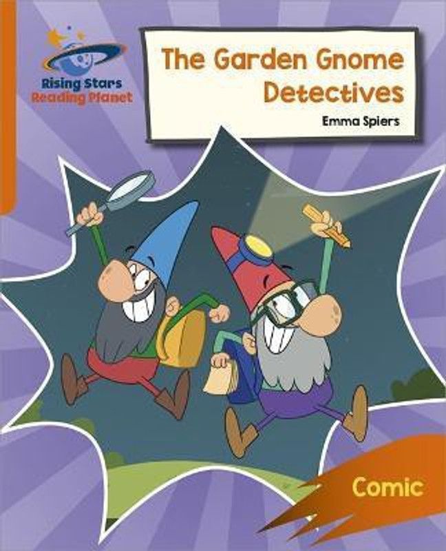Reading Planet: Rocket Phonics - Target Practice - The Garden Gnome Detectives - Orange  (English, Paperback, Steel Abigail)