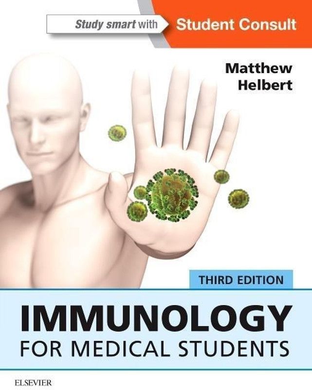 Immunology for Medical Students  (English, Paperback, Helbert Matthew)