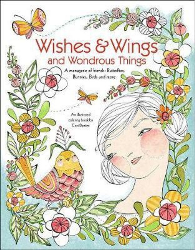 Wishes & Wings and Wondrous Things - Coloring Book  (English, Paperback, unknown)