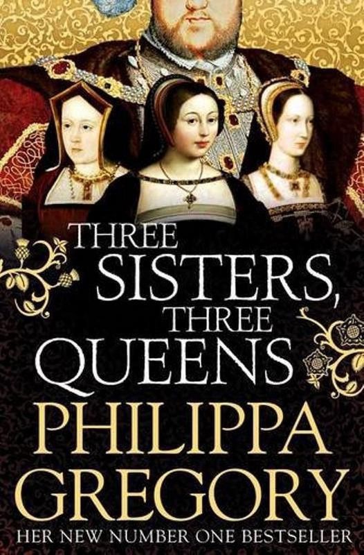 Three Sisters, Three Queens  (English, Paperback, Gregory Philippa)