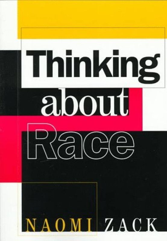 Thinking about Race  (English, Paperback, Zack Diane)