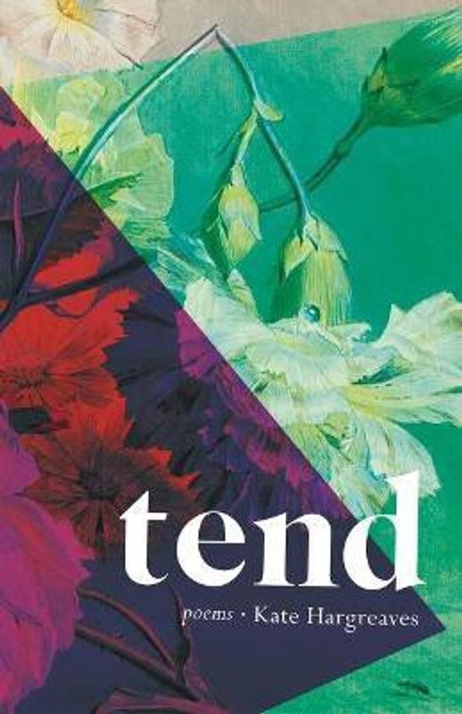 tend  (English, Paperback, Hargreaves Kate)