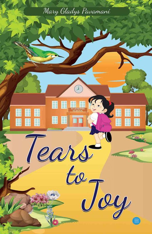 Tears to Joy  (English, Paperback, Pavamani Mary Gladys)