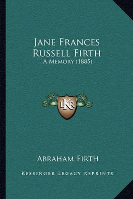 Jane Frances Russell Firth  (English, Paperback, Firth Abraham)