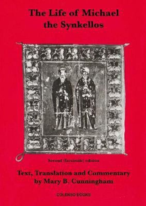 The Life of Michael the Synkellos  (English, Paperback, unknown)