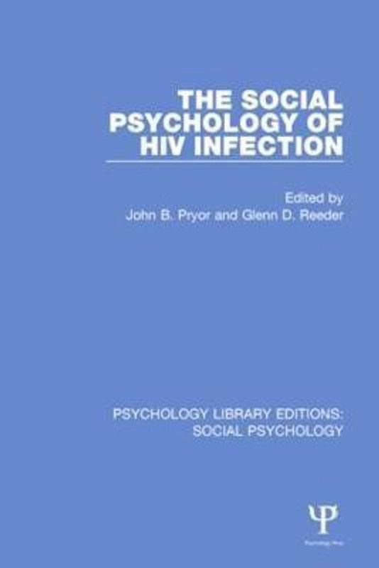 The Social Psychology of HIV Infection  (English, Paperback, unknown)
