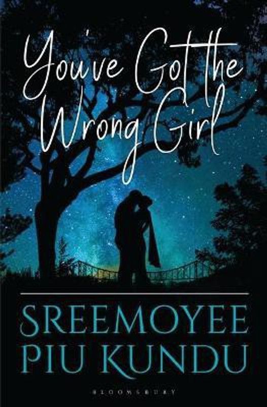 You've Got the Wrong Girl  (English, Paperback, Kundu Sreemoyee Piu)