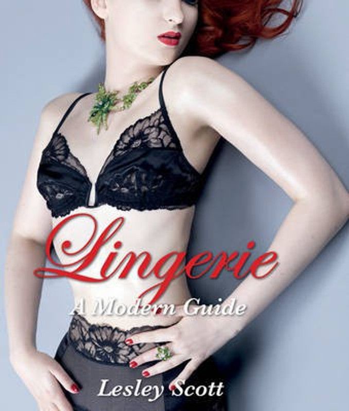 Lingerie  (English, Hardcover, Scott Lesley)