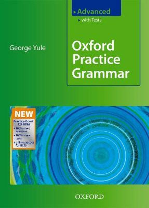 Oxford Practice Grammar: Advanced: with Key Practice-Boost CD-ROM Pack  (English, Mixed media product, Yule George)