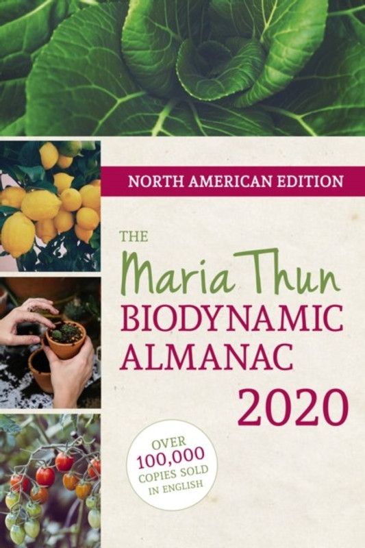 North American Maria Thun Biodynamic Almanac 2020: 2020  (English, Paperback, Thun Matthias)