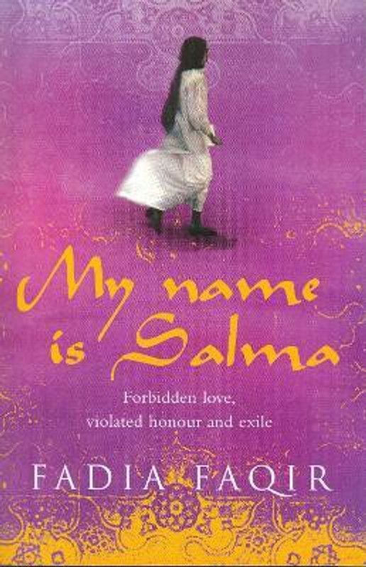 My Name Is Salma  (English, Paperback, Faqir Fadia)