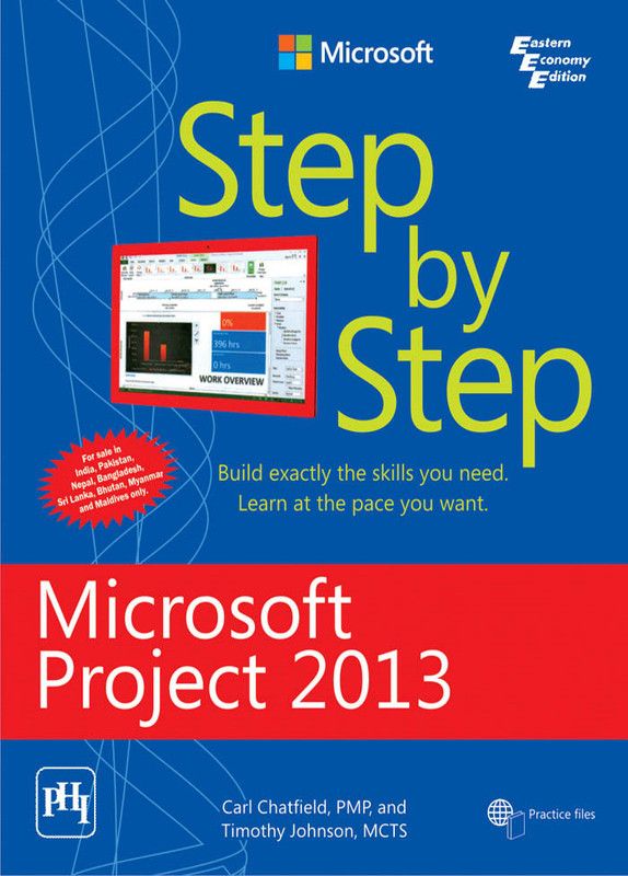 Step by Step - Microsoft Project 2013  (Others, Paperback, Carl Chatfield, Timothy Johnson)