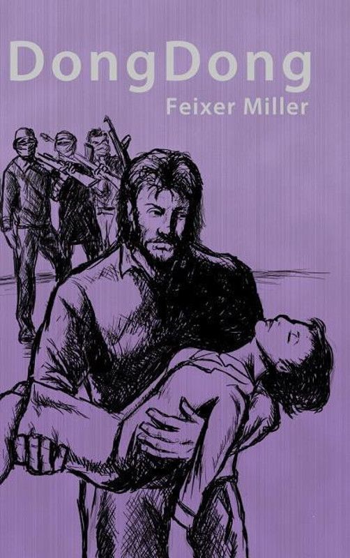 DongDong  (English, Hardcover, Miller Feixer)