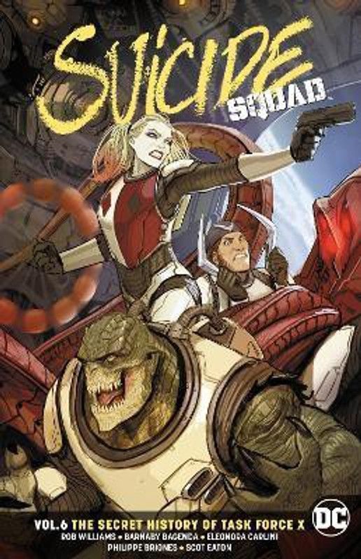 Suicide Squad Volume 6  (English, Paperback, Williams Rob)