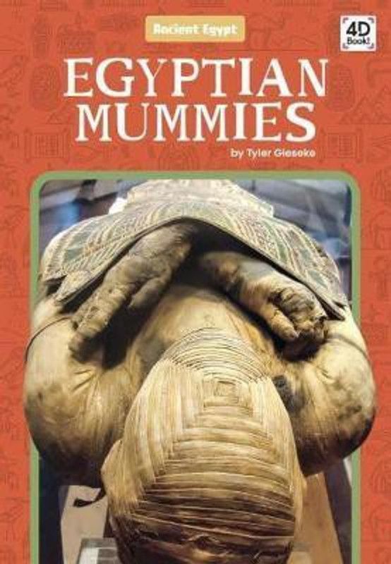 Ancient Egypt: Egyptian Mummies  (English, Paperback, Gieseke Tyler)