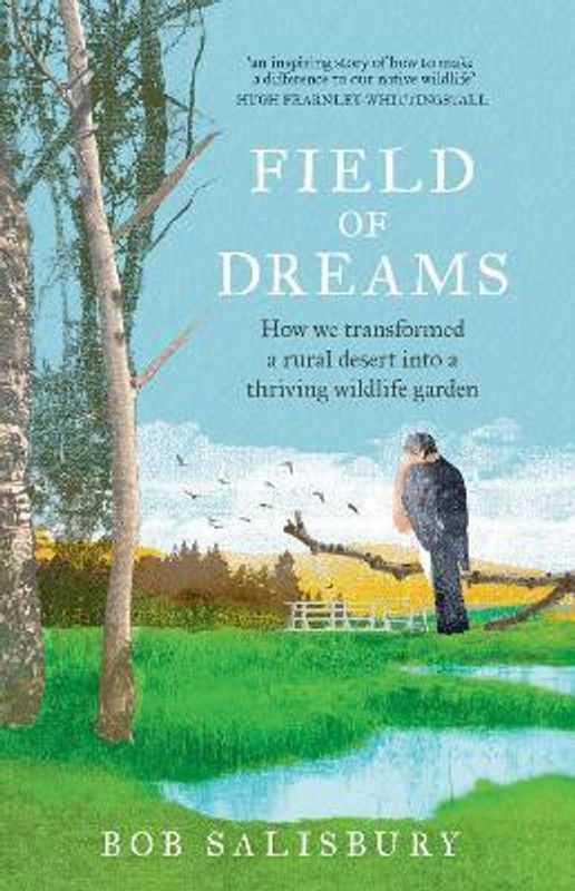 Field of Dreams  (English, Paperback, Salisbury Bob)