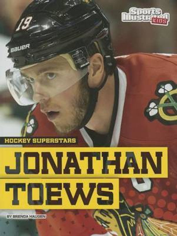 Jonathan Toews  (English, Paperback, Haugen Brenda)