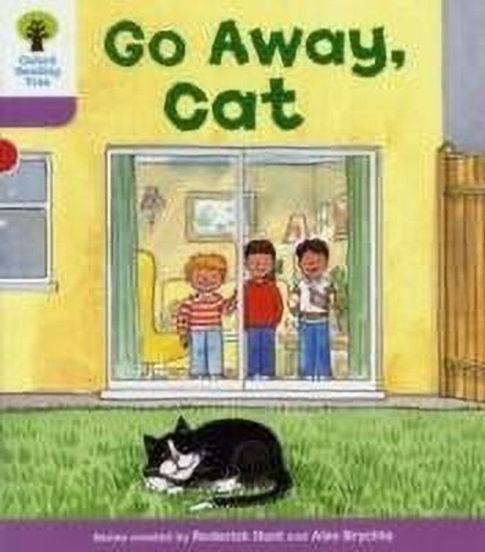 Oxford Reading Tree: Level 1+: More First Sentences A: Go Away Cat  (English, Paperback, Hunt Roderick)