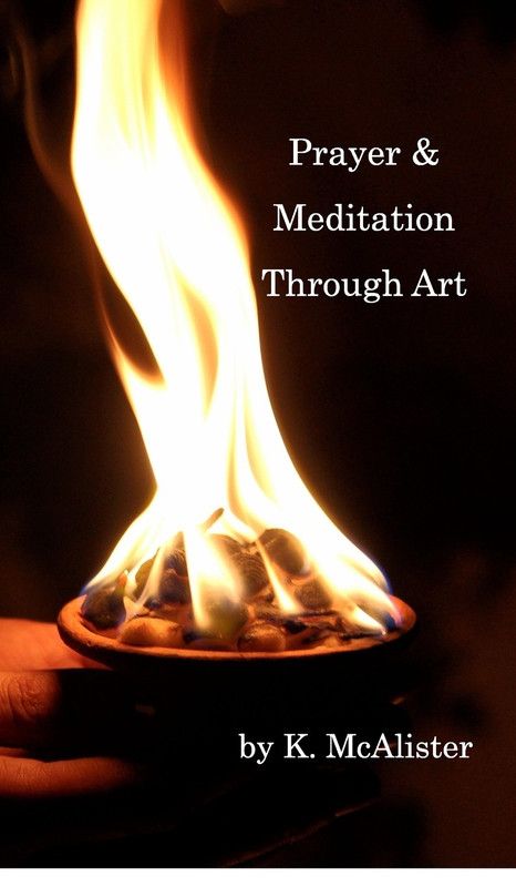 Prayer and Meditation Through Art  (English, Hardcover, McAlister K)