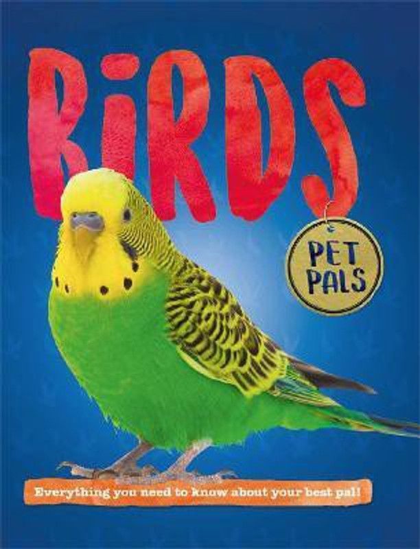 Pet Pals: Birds  (English, Hardcover, Jacobs Pat)