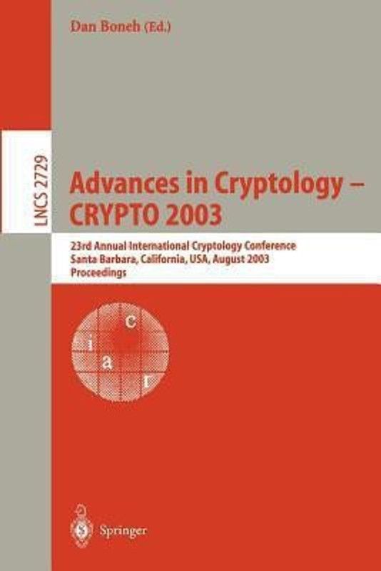 Advances in Cryptology -- CRYPTO 2003  (English, Paperback, unknown)