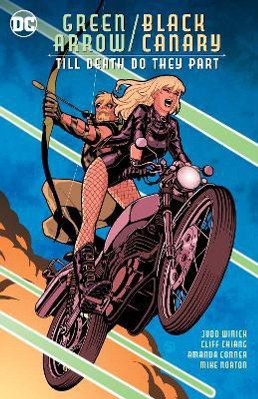 Green Arrow/Black Canary: Till Death Do They Part  (English, Paperback, Winick Judd)