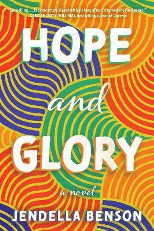 Hope and Glory  (English, Paperback, Benson Jendella)
