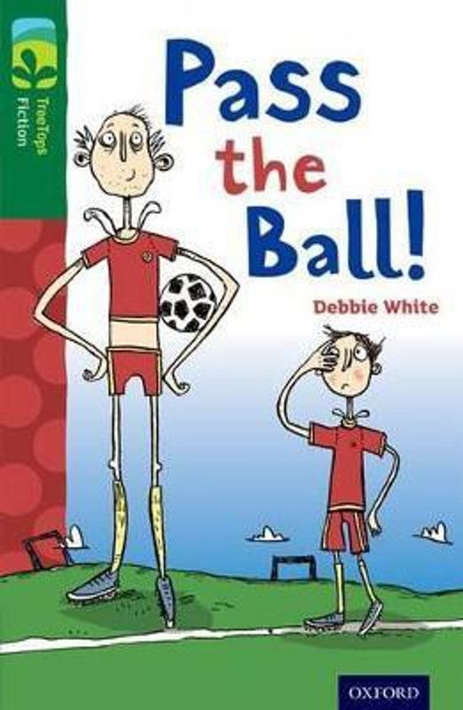 Oxford Reading Tree TreeTops Fiction: Level 12 More Pack A: Pass the Ball!  (English, Paperback, White Debbie)