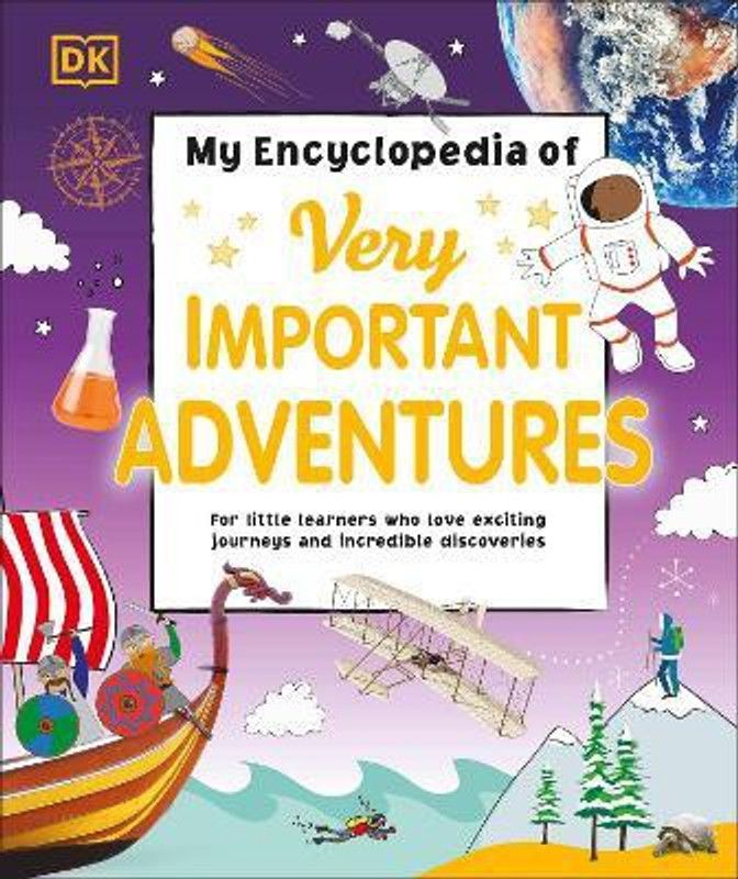 My Encyclopedia of Very Important Adventures  (English, Hardcover, DK)