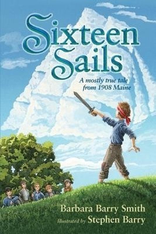 Sixteen Sails  (English, Paperback, Smith Barbara Barry)