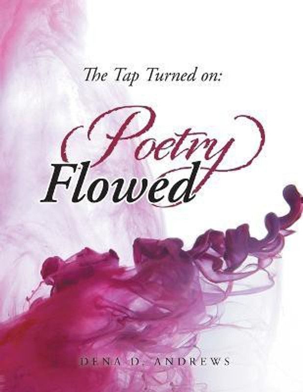The Tap Turned On  (English, Paperback, Andrews Dena D)